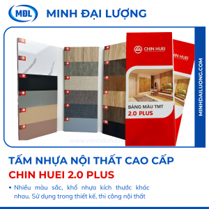 Tấm nhựa nội thất cao cấp Chin Huei 2.0 Plus - Minh Đại Lượng