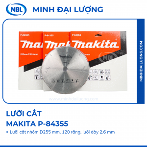 Lưỡi cắt nhôm Makita P-84355 - Minh Đại Lượng